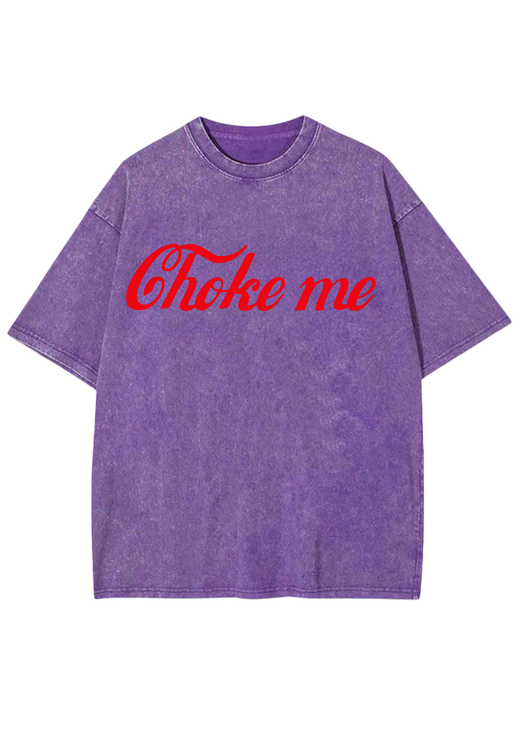 Choke Me Y2K Washed Tee