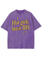 Hot Girls Have IBS Y2K Washed Tee