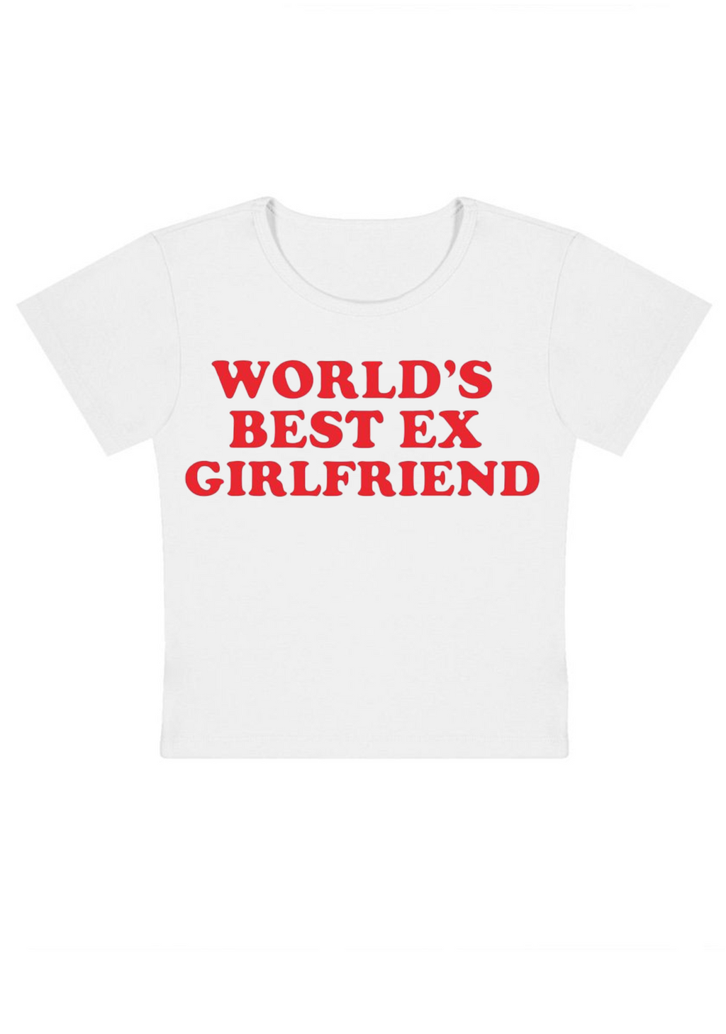 World's Best Ex Girlfriend Y2k Baby Tee