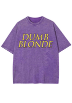 Dumb Blonde Y2K Washed Tee