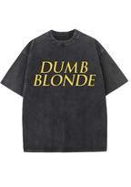 Dumb Blonde Y2K Washed Tee