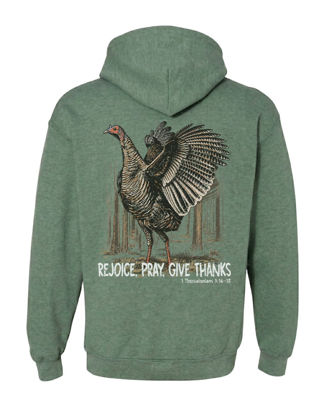 Rejoice, Pray, Give Thanks Hoodie