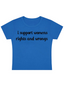 I Support Women Rights and Wongs Y2K Baby Tee