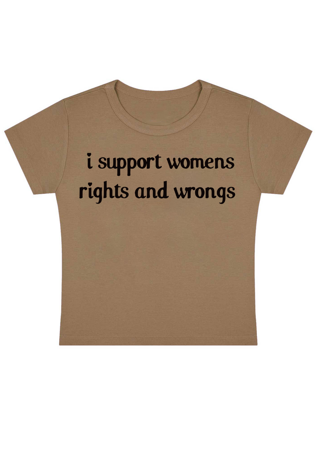 I Support Women Rights and Wongs Y2K Baby Tee