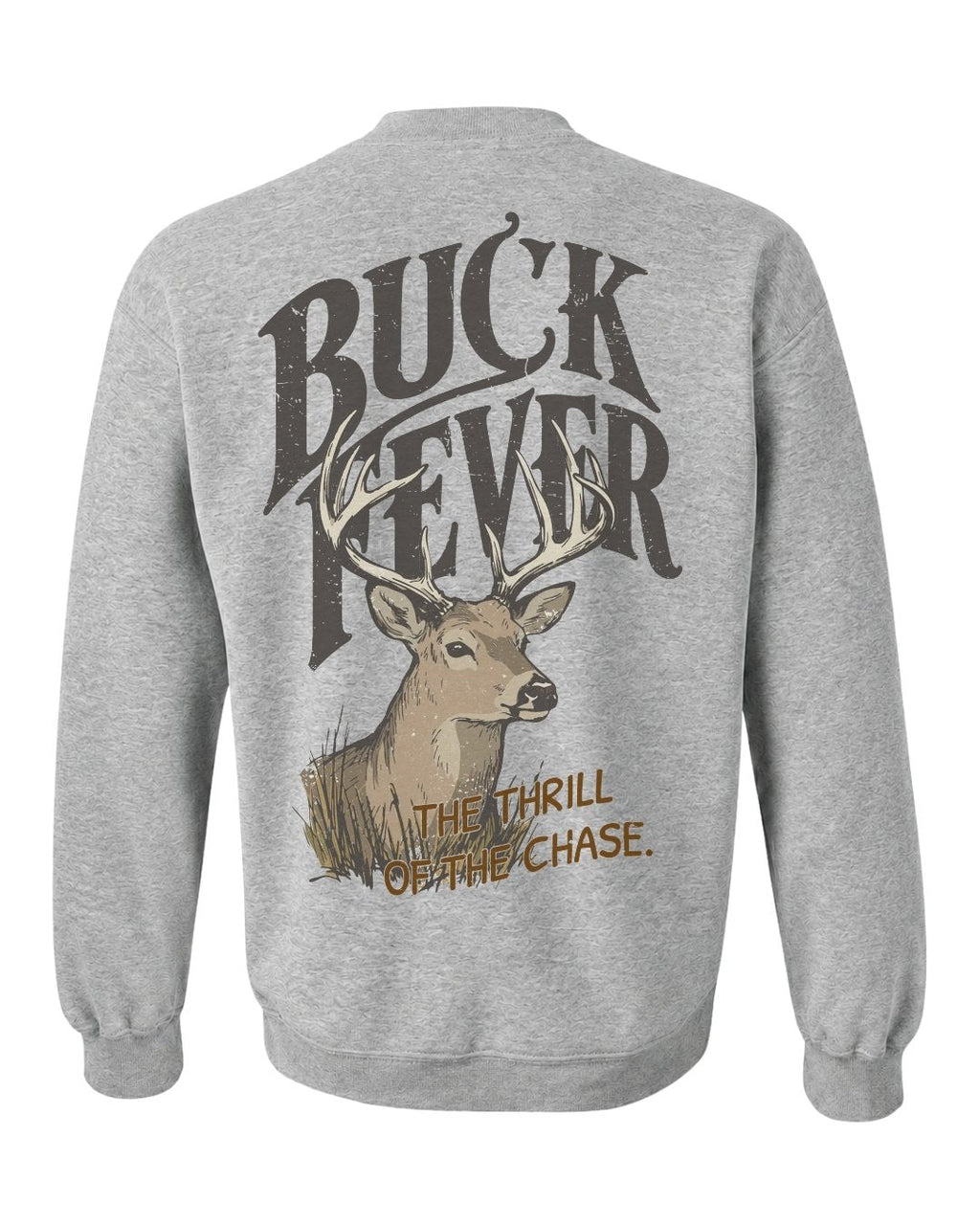 Buck Fever SWEATSHIRT