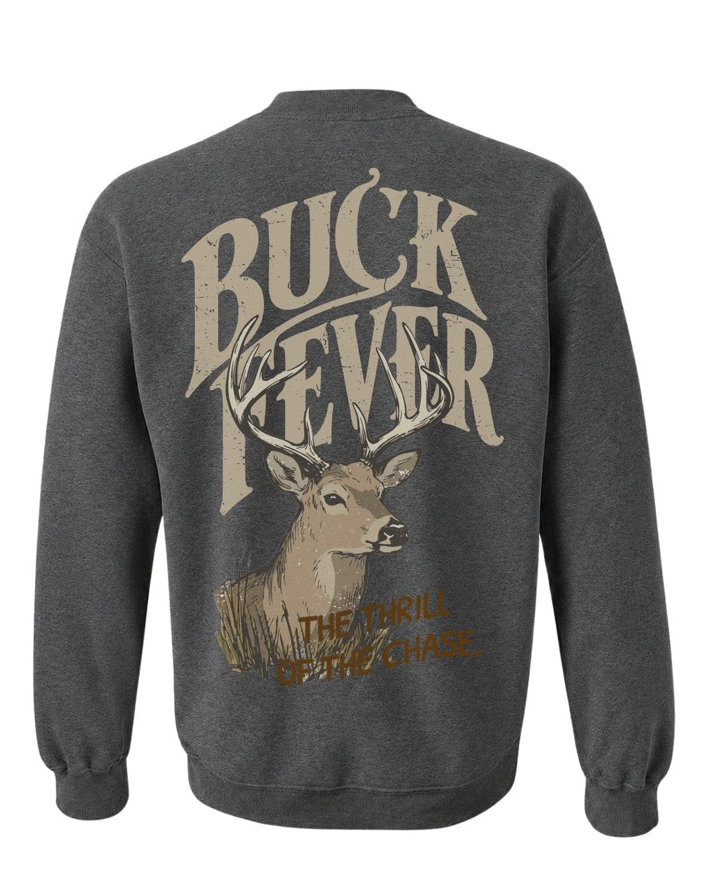Buck Fever SWEATSHIRT