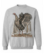 Rejoice, Pray, Give Thanks Sweatshirt