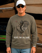 Rejoice, Pray, Give Thanks Sweatshirt