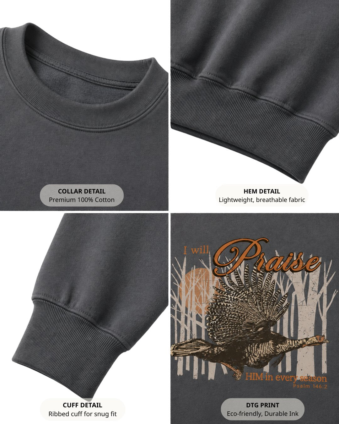 I Will Praise Him In Every Season Sweatshirt Secondary image