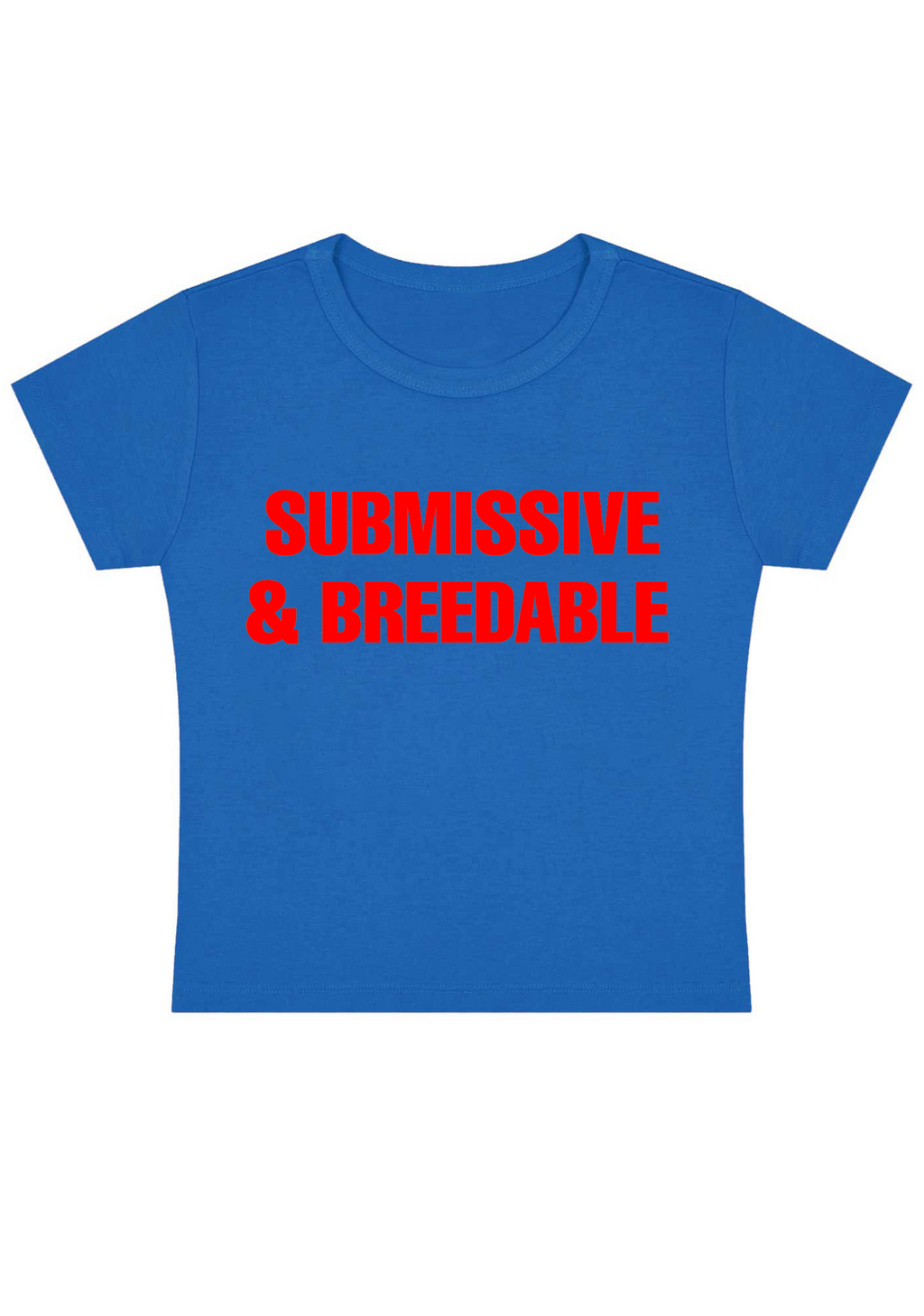 Submissive & Breedable Y2K Baby Tee