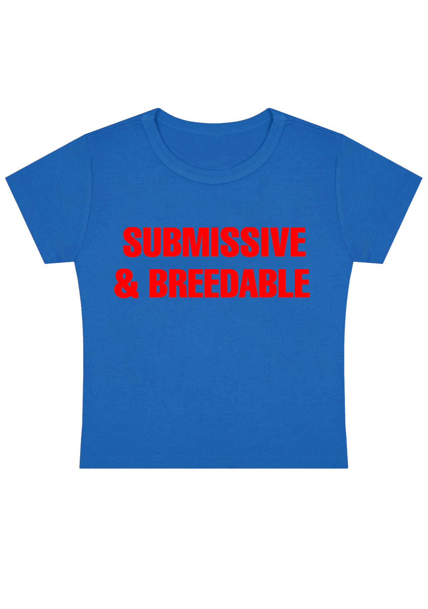 Submissive & Breedable Y2K Baby Tee