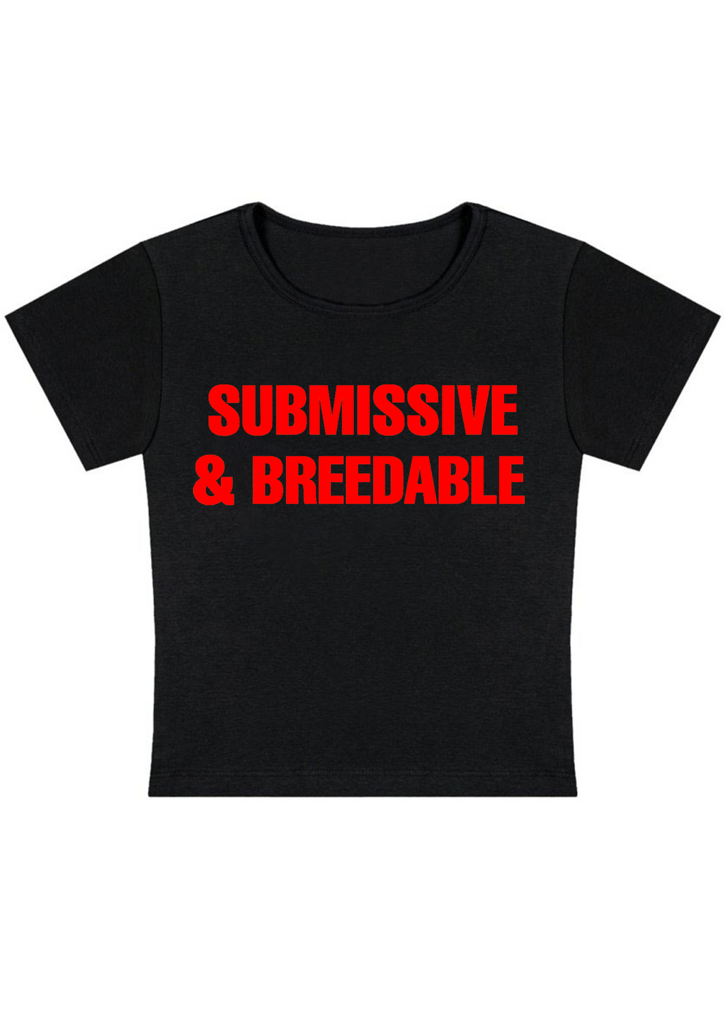 Submissive & Breedable Y2K Baby Tee