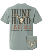 Hunt Hard Live Free POCKET Tee