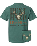 Hunt Hard Live Free POCKET Tee