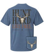 Hunt Hard Live Free POCKET Tee
