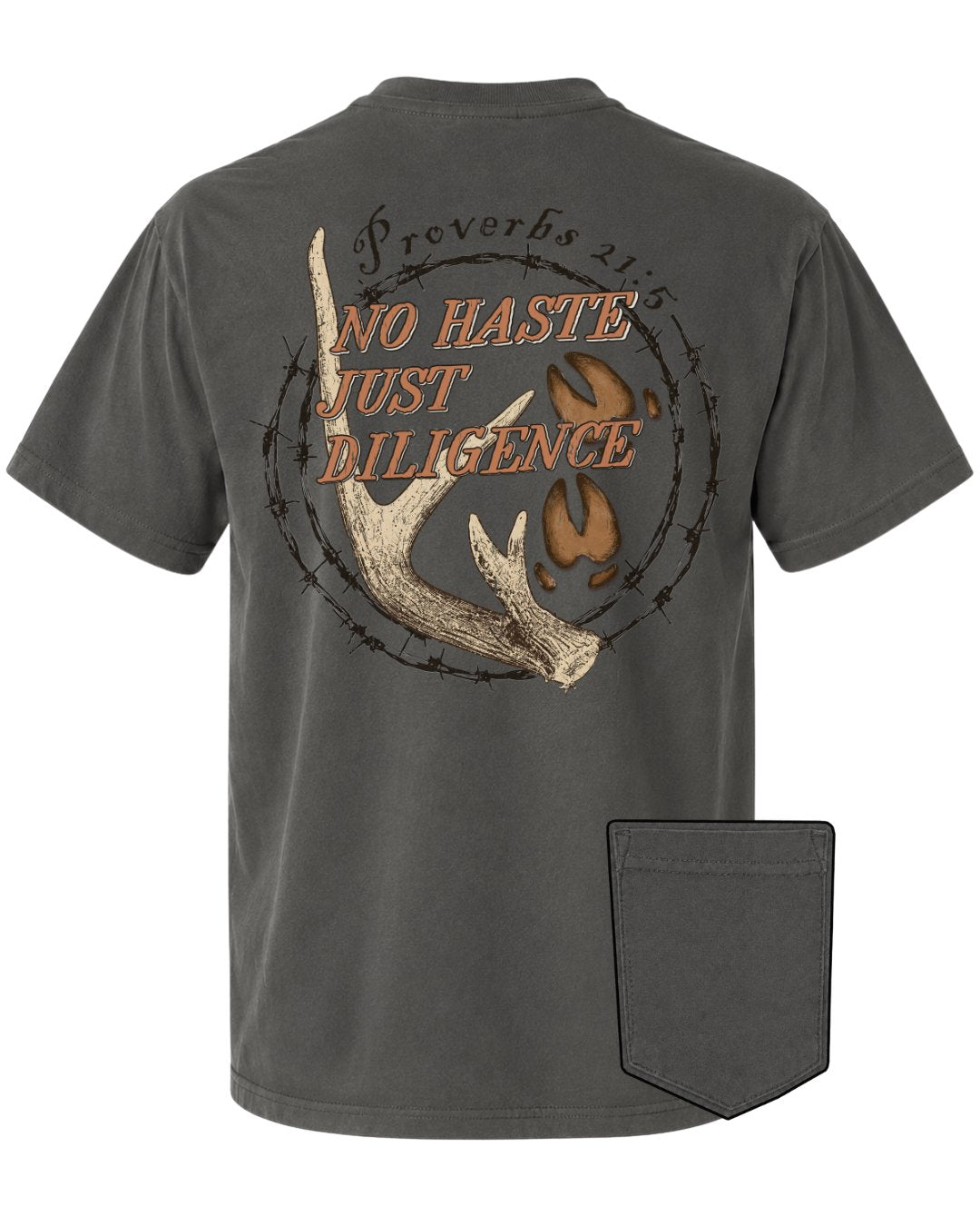 No Haste, Just Diligence POCKET Tee