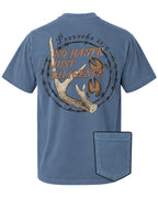 No Haste, Just Diligence POCKET Tee