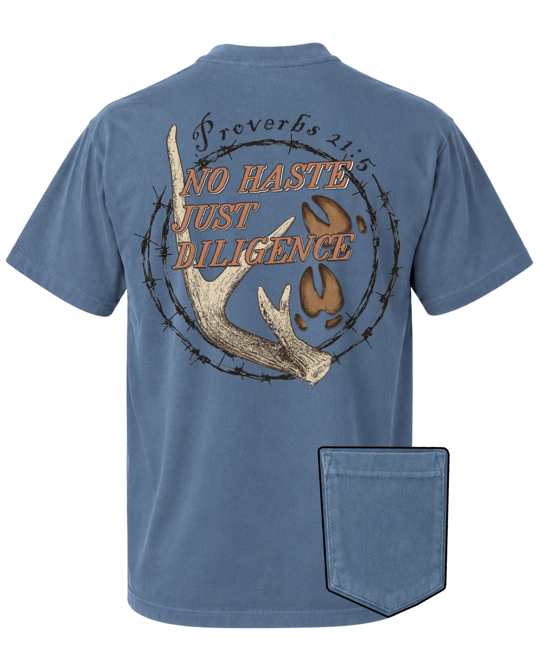 No Haste, Just Diligence POCKET Tee