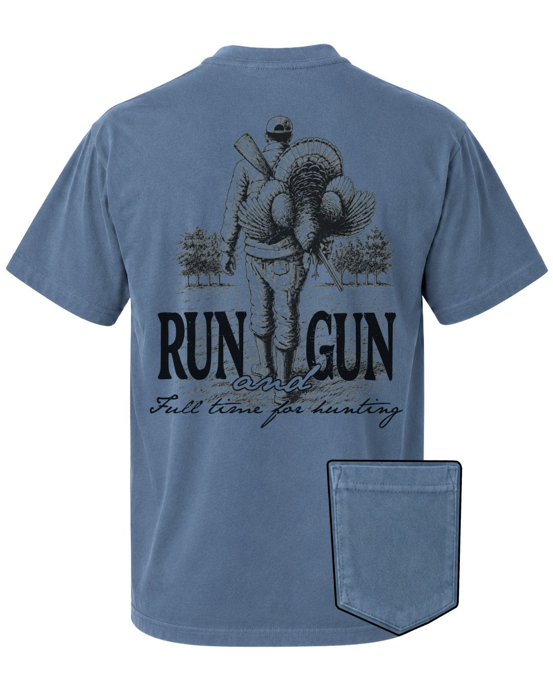 Run & Gun Hunting POCKET Tee