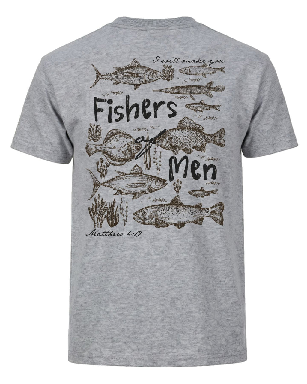 "Fishers of Men" Matthew 4:19 T-shirt