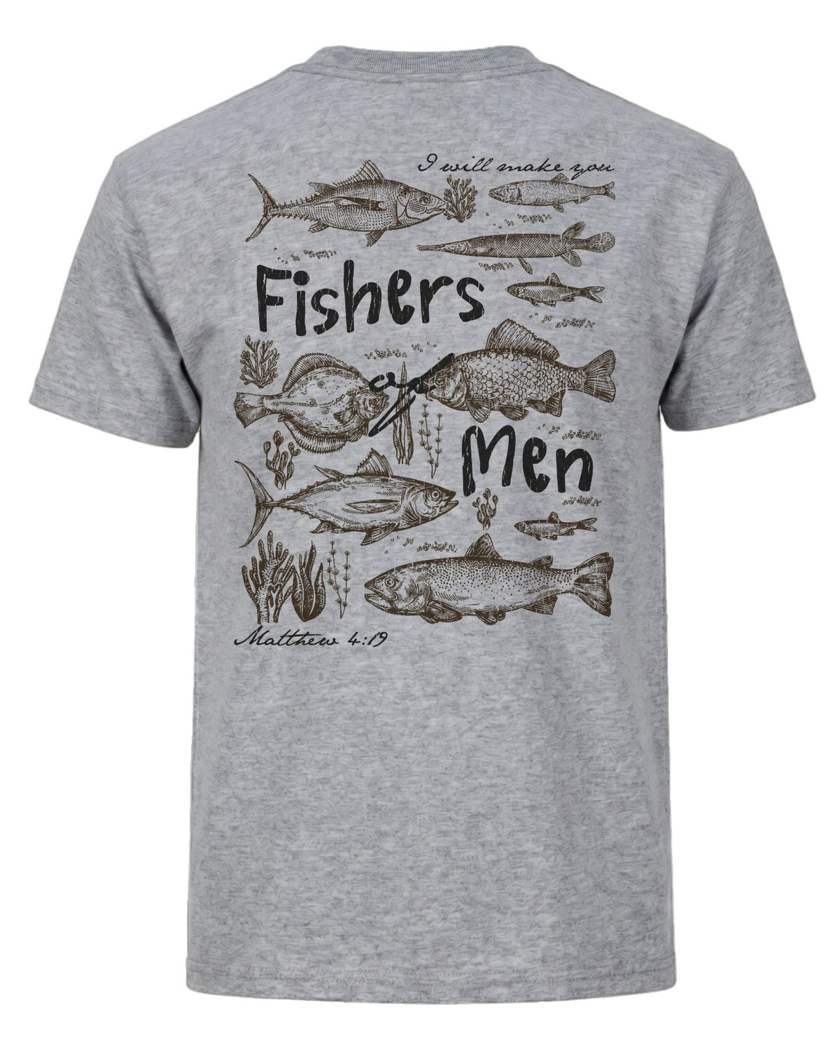 "Fishers of Men" Matthew 4:19 T-shirt