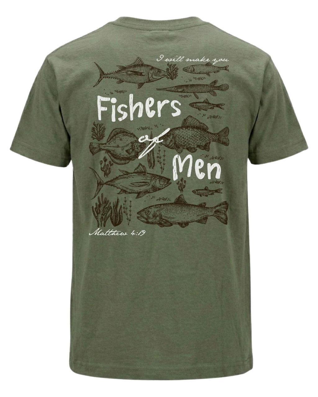 "Fishers of Men" Matthew 4:19 T-shirt