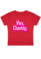 Yes, Daddy Y2K Baby Tee