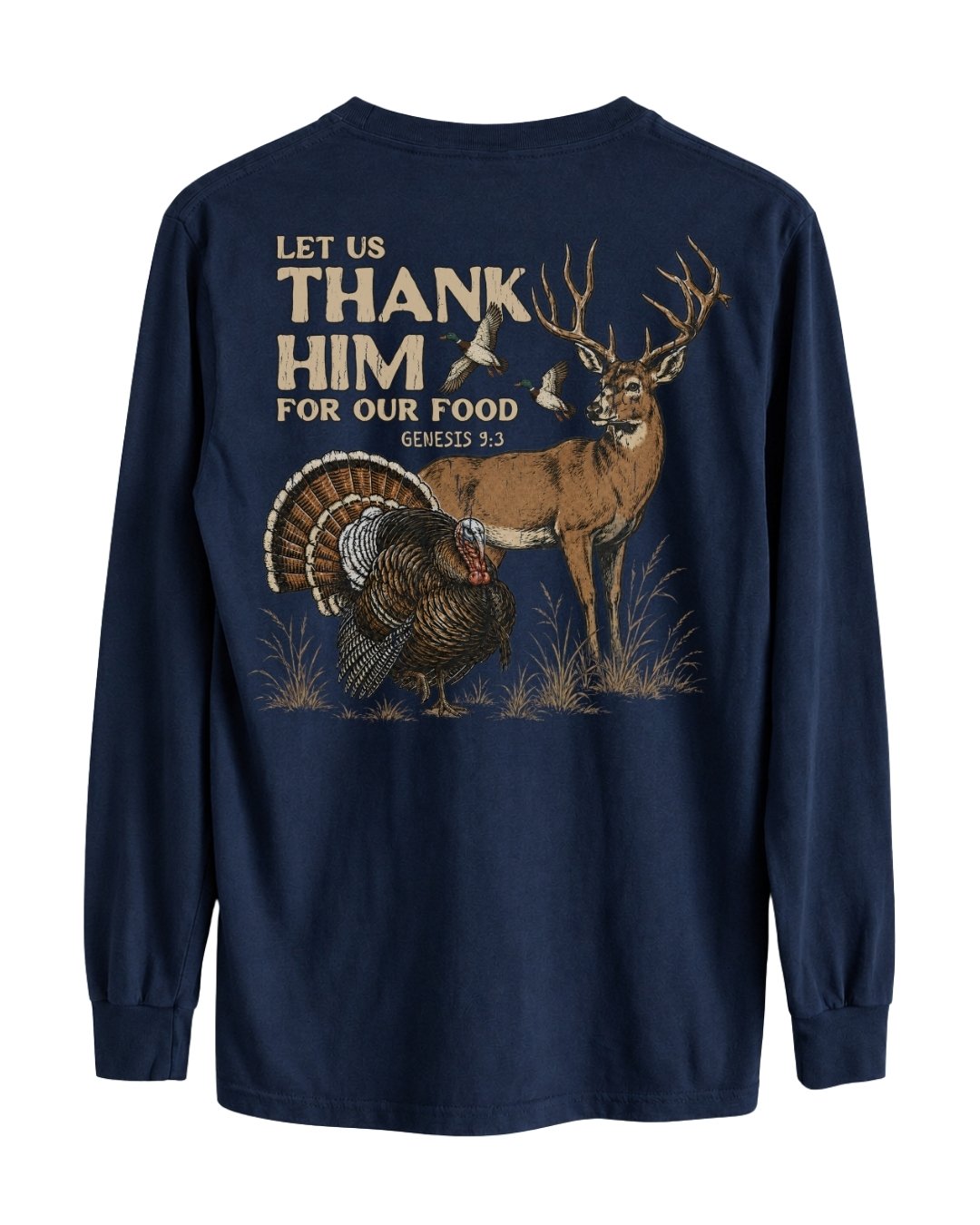 Let Us Thank Him For Our Food LONG-SLEEVE back