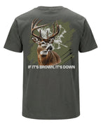 If It's Brown, It's Down T-shirt