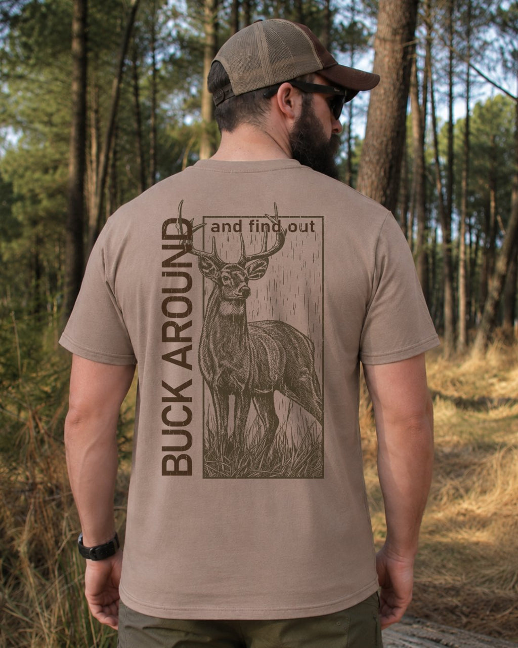 Buck Around And Find Out T-shirt