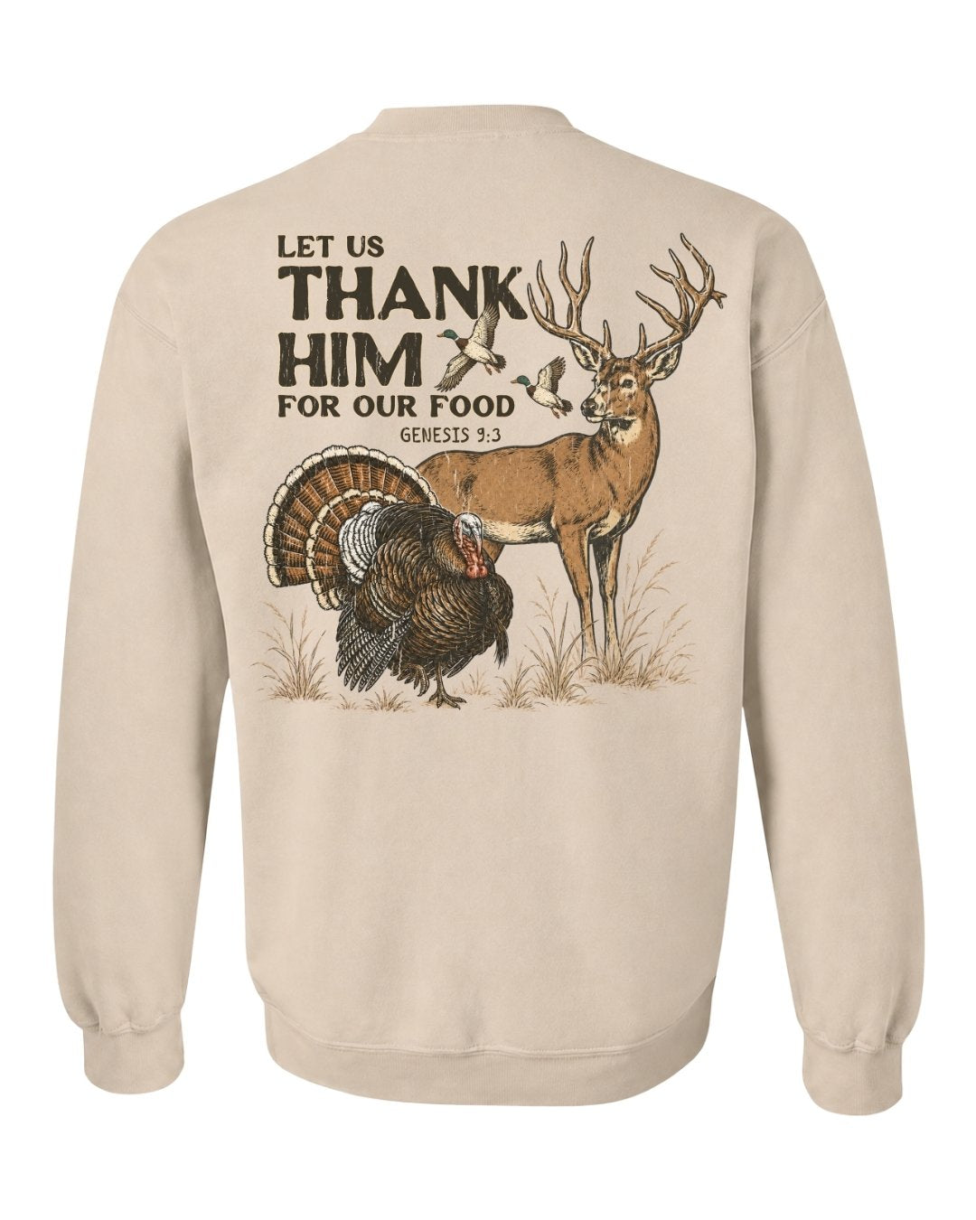 Let Us Thank Him For Our Food SWEATSHIRT Main image