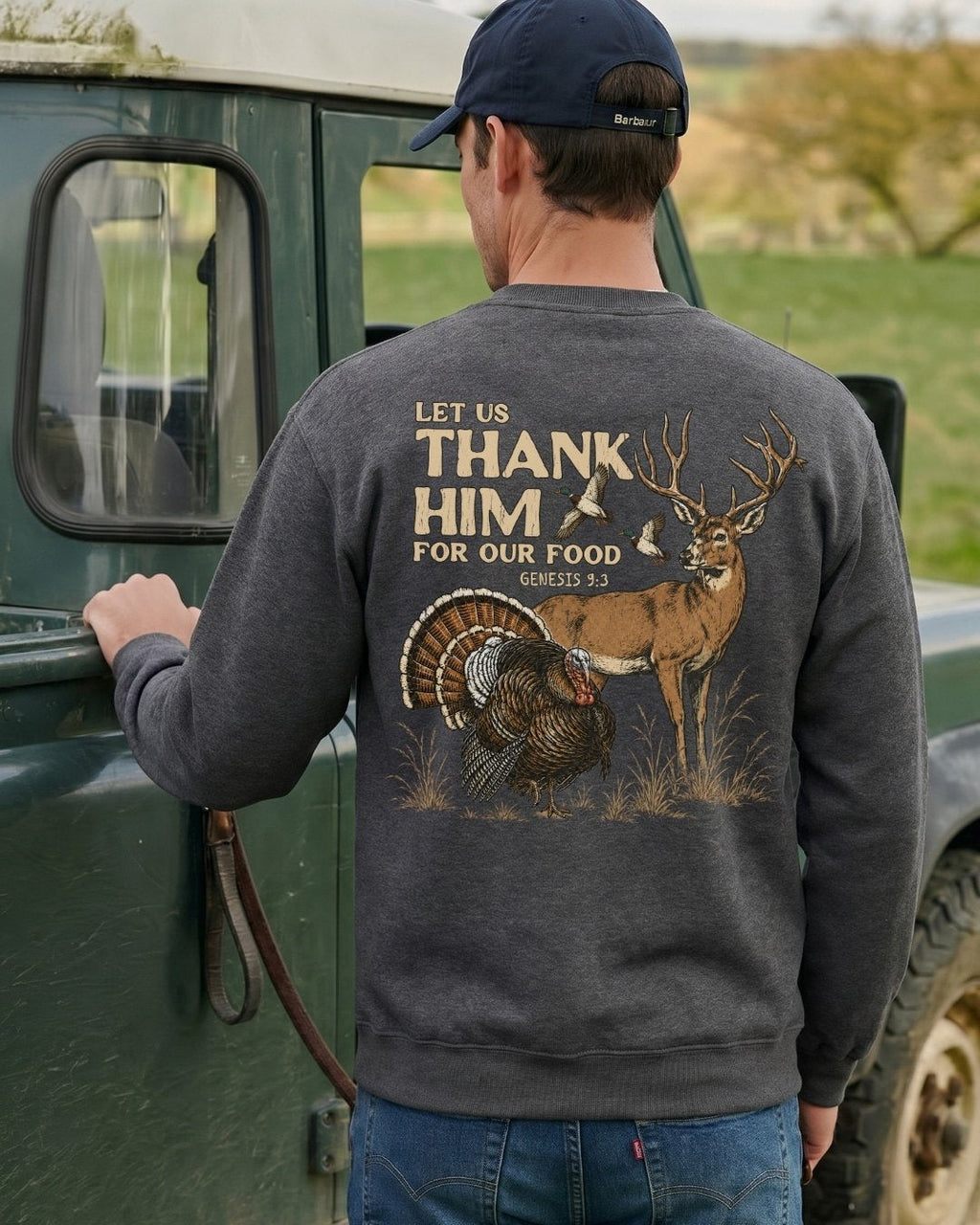 Let Us Thank Him For Our Food SWEATSHIRT