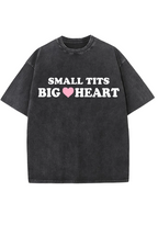 Small Txxs Big Heart Y2K Washed Tee