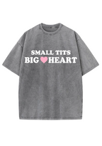 Small Txxs Big Heart Y2K Washed Tee