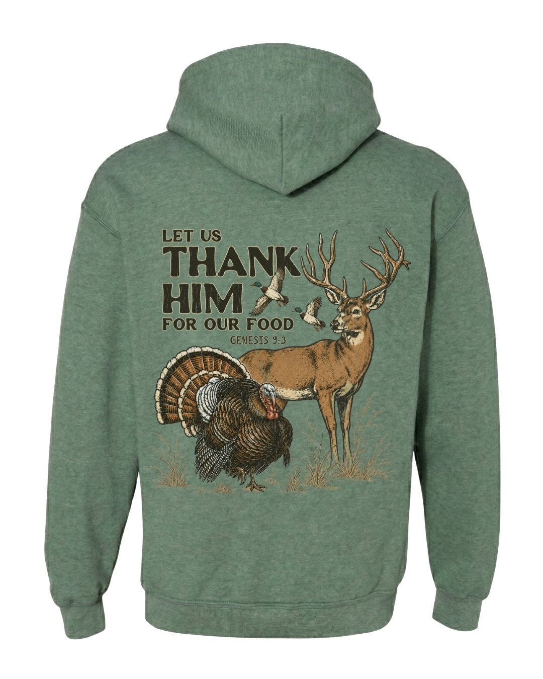 Let Us Thank Him For Our Food HOODIE