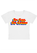 Be Gay Do Crime Y2K Baby Tee