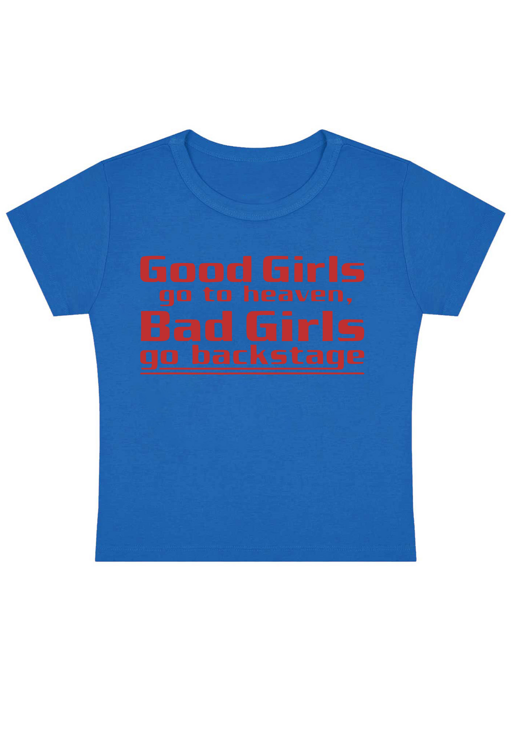 Good Girls Go To Heaven Y2K Baby Tee