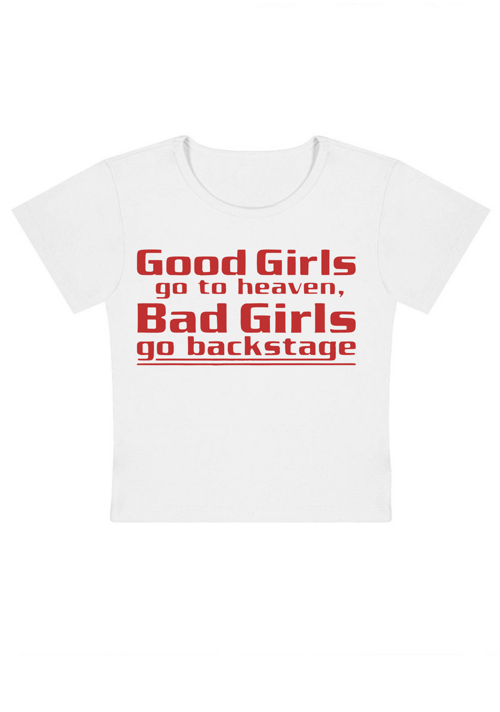 Good Girls Go To Heaven Y2K Baby Tee
