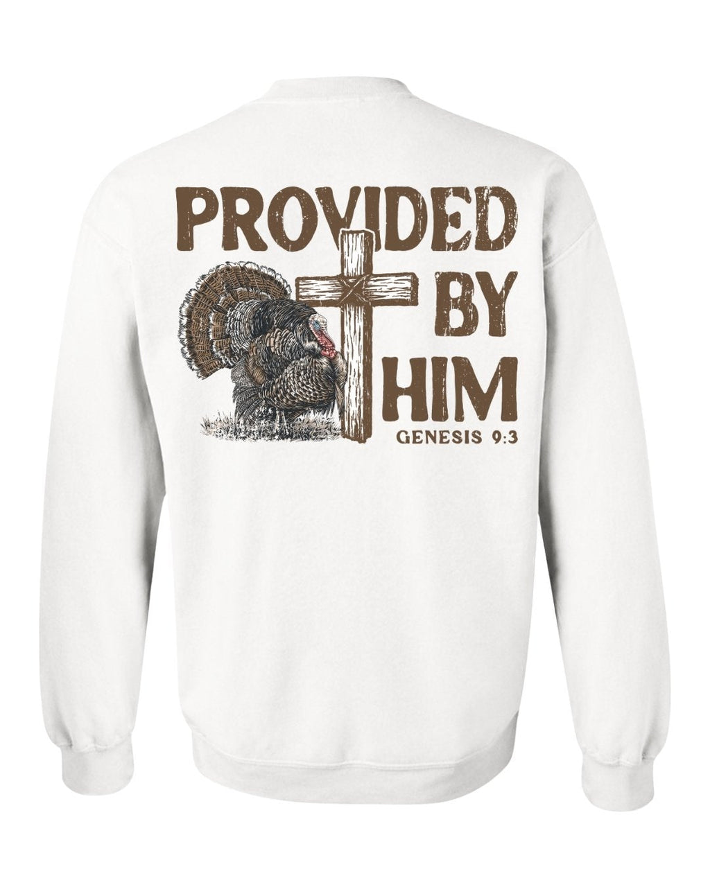 Provided By Him  SWEATSHIRT