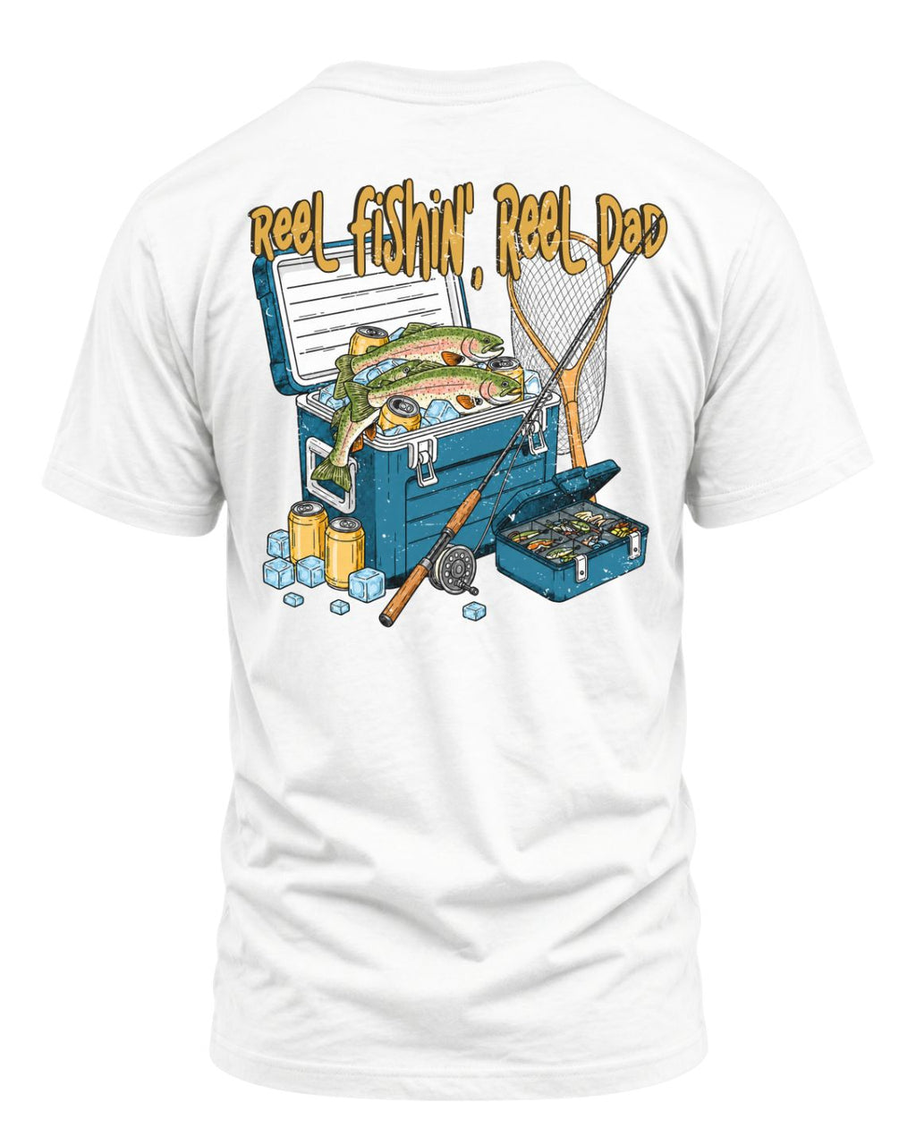 Reel Fishin’, Reel Dad T-shirt