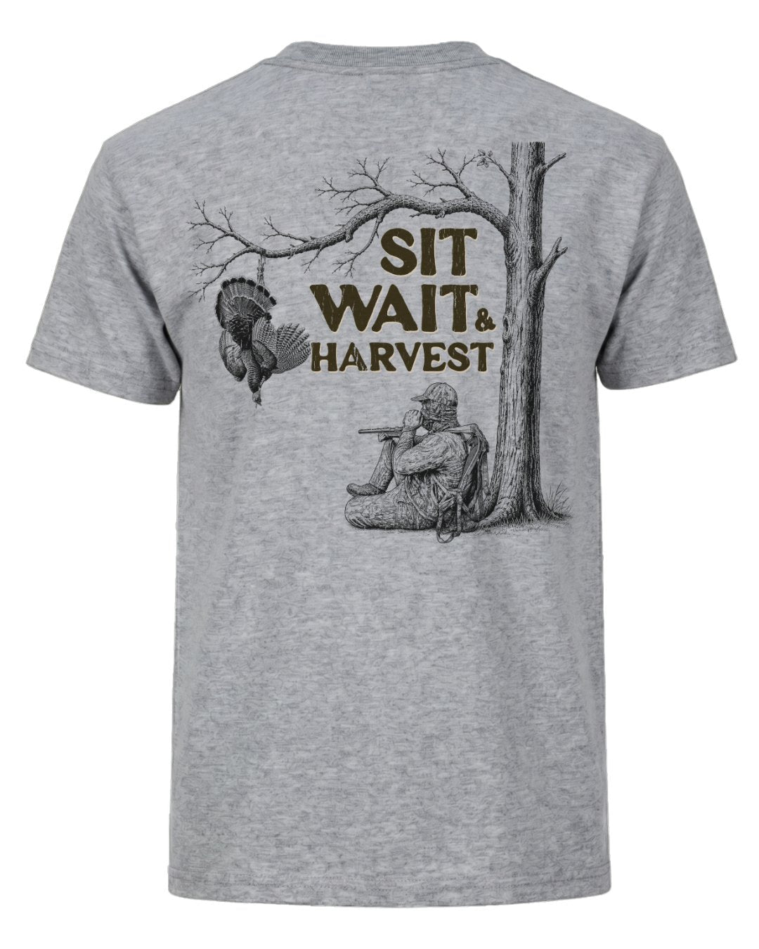 Sit, Wait And Harvest Turkey T-shirt